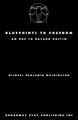 Blueprints to Freedom by Washington, Michael Benjamin