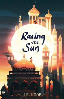 Racing the Sun by Koop, J. R.