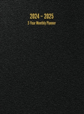 2024 - 2025 2-Year Monthly Planner: 24-Month Calendar (Black) - Large by Anderson, I. S.