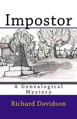 Impostor: A Genealogical Mystery by Davidson, Richard