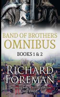Band of Brothers: Omnibus Books 1 & 2 by Foreman, Richard