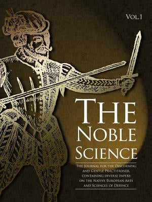 The Noble Science Volume 1 by Hillyard, Mi
