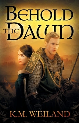 Behold the Dawn by Weiland, K. M.