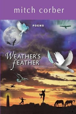 Weather's Feather by Corber, Mitch