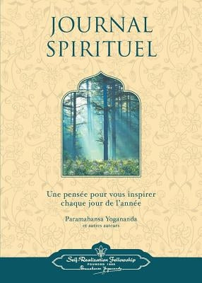 Journal Spirituel (French Spiritual Diary): French Spiritual Diary by Yogananda, Paramahansa