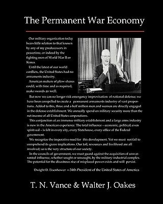The Permanent War Economy by Vance, T. N.