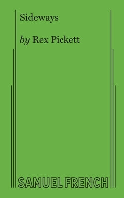 Sideways by Pickett, Rex