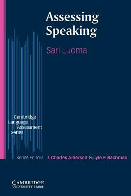 Assessing Speaking by Luoma, Sari