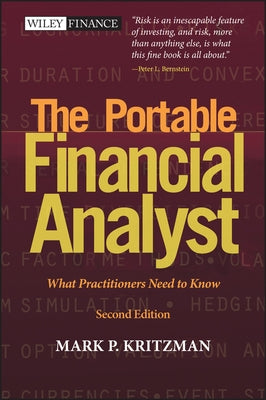The Portable Financial Analyst: What Practitioners Need to Know by Kritzman, Mark P.
