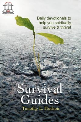Survival Guides by Hudson, Timothy L.