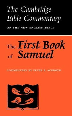 The First Book of Samuel by Ackroyd, P. R.
