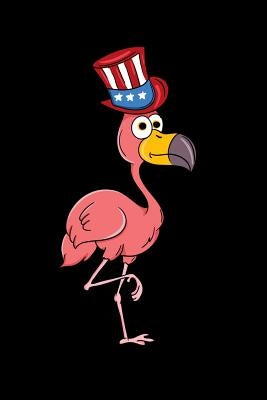 Flamingo: 120 Pages I 6x9 I Graph Paper 5x5 I Funny 4th Of July, Patriotic, Liberty & 1776 Gifts by Notebooks, Funny