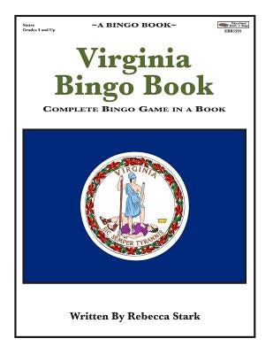 Virginia Bingo Book: Complete Bingo Game In A Book by Stark, Rebecca