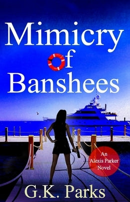 Mimicry of Banshees by Parks, G. K.