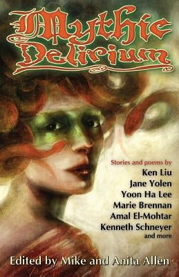 Mythic Delirium by Allen, Anita