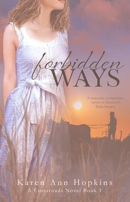 Forbidden Ways by Hopkins, Karen Ann