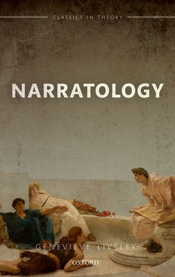 Narratology by Liveley, Genevieve
