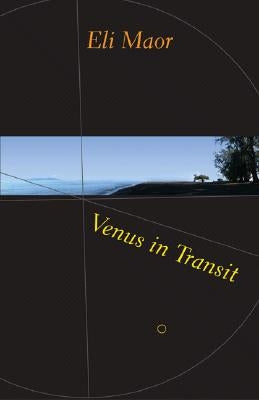 Venus in Transit by Maor, Eli