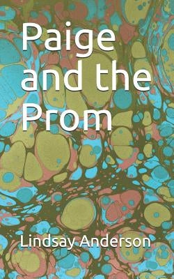 Paige and the Prom by Anderson, Lindsay