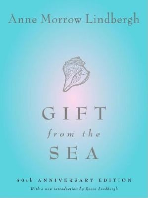 Gift from the Sea: 50th Anniversary Edition by Lindbergh, Anne Morrow