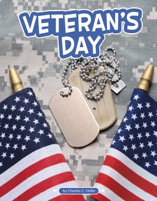Veterans Day by Hofer, Charles C.
