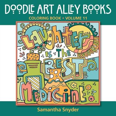 Laughter Is the Best Medicine: Coloring Book by Snyder, Samantha