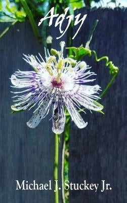Adjy by Stuckey, Michael J., Jr.
