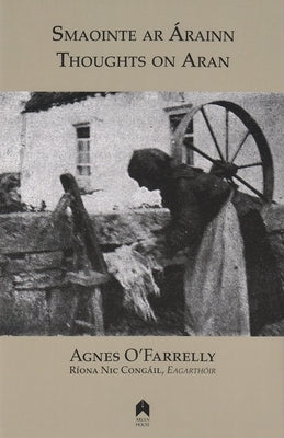 Smaointe AR Árainn / Thoughts on Aran by O'Farrelly, Agnes