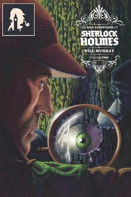 The Wild Adventures of Sherlock Holmes Vol. 2 by Carbon, Gary