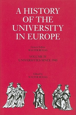 A History of the University in Europe by Rüegg, Walter