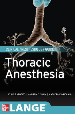 Thoracic Anesthesia by Shaw, Andrew