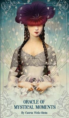Oracle of Mystical Moments by Welz-Stein, Catrin