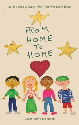 From Home to Home by Enthoven, Maren Greve