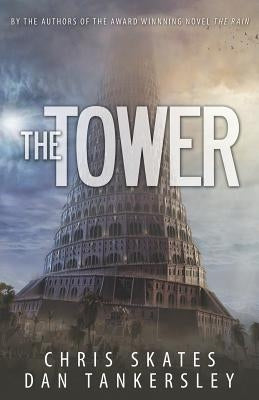 The Tower by Tankersley, Dan