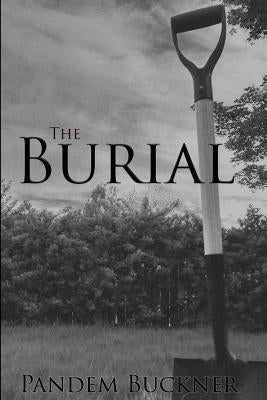 The Burial by Buckner, Pandem