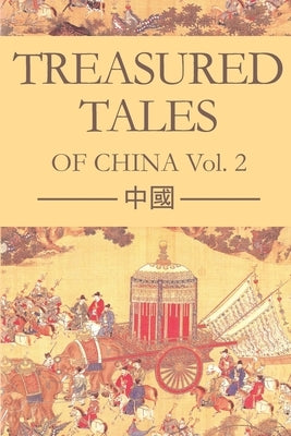 Treasured Tales of China Volume 2 by Mantyk, Evan