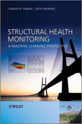 Structural Health Monitoring by Farrar