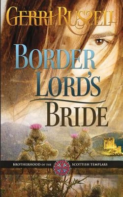 Border Lord's Bride by Russell, Gerri