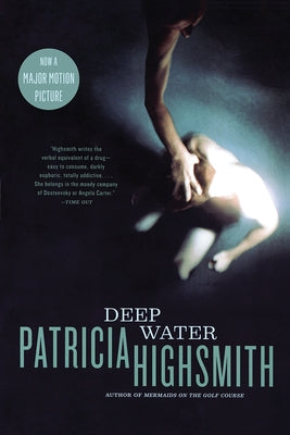 Deep Water by Highsmith, Patricia