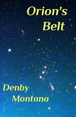 Orion's Belt by Mould, Owen
