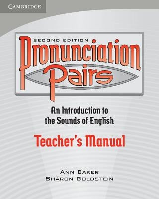 Pronunciation Pairs Teacher's Book by Baker, Ann