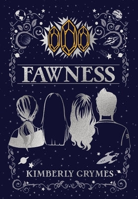Fawness: Aevo Compendium Series, Book 2 by Grymes, Kimberly