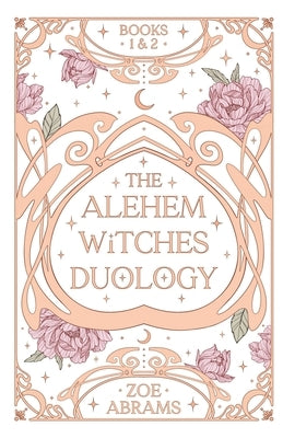 The Alehem Witches Duology - Omnibus by Abrams, Zoe