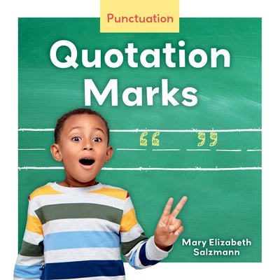 Quotation Marks by Salzmann, Mary Elizabeth