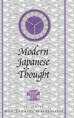 Modern Japanese Thought by Wakabayashi, Bob T.