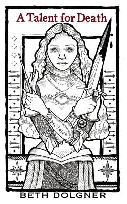 A Talent for Death by Dolgner, Beth