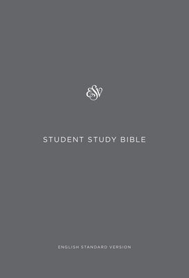 ESV Student Study Bible by