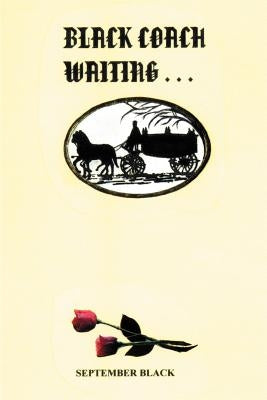 Black Coach Waiting by Black, September D.