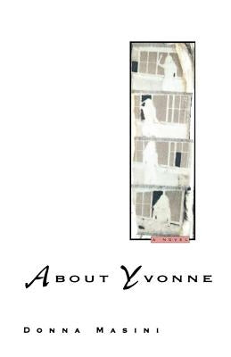 About Yvonne by Masini, Donna