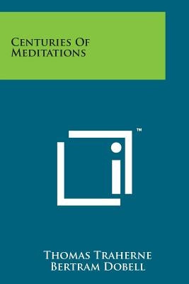 Centuries of Meditations by Traherne, Thomas